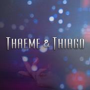 Thaeme e Thiago